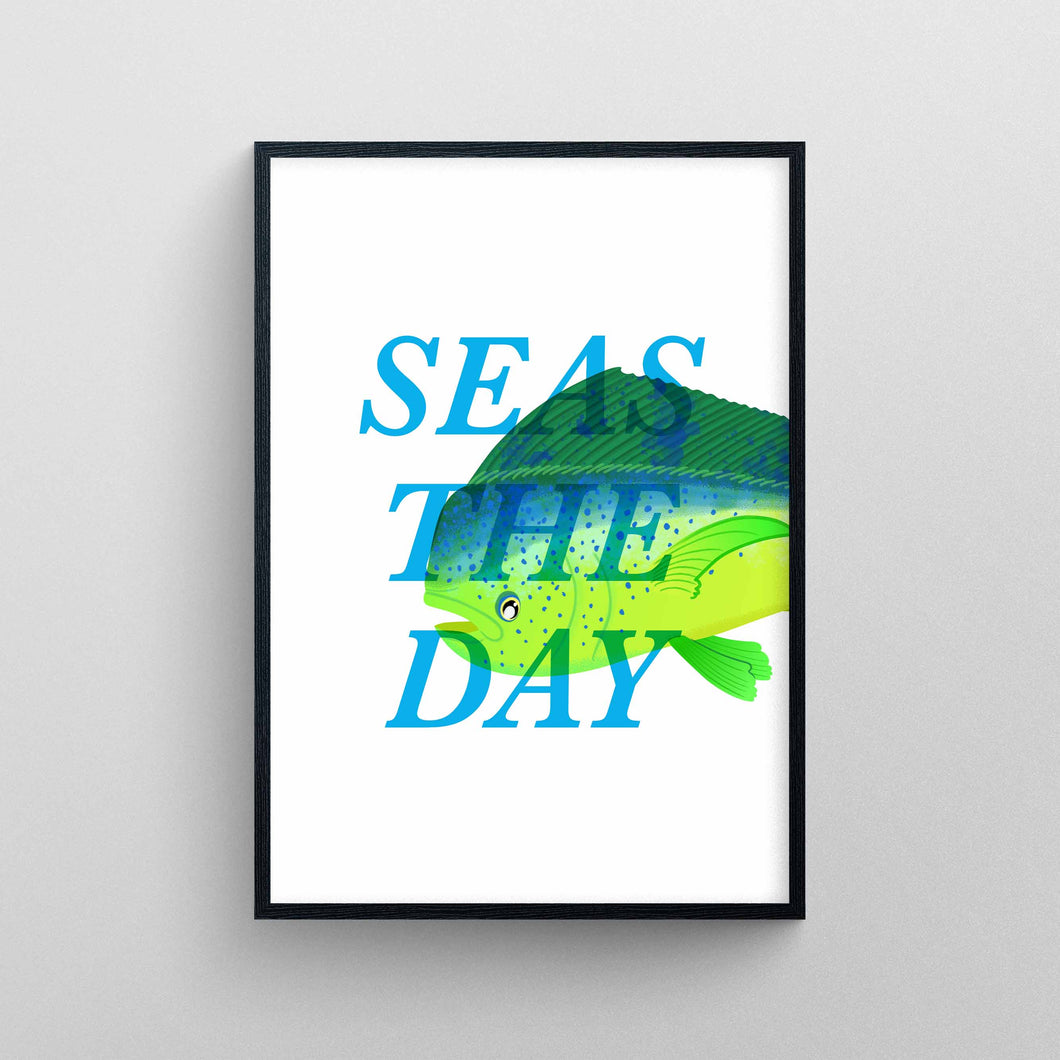 Seas The Day - Mahi Mahi Print