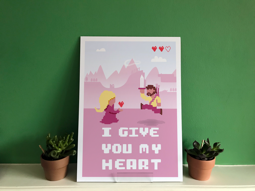 8-Bit Video game - I give you my heart | Custom Hero art print