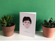 Load image into Gallery viewer, Paul McCartney - Greeting Card
