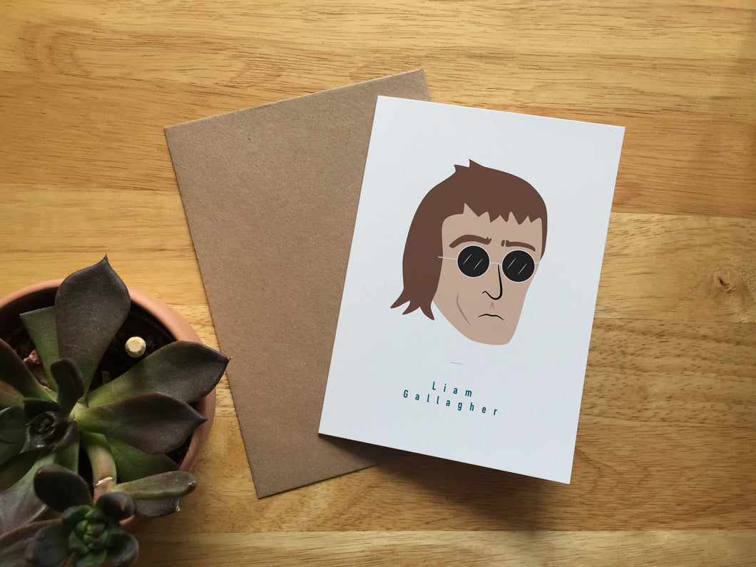 Liam Gallagher - Greeting Card
